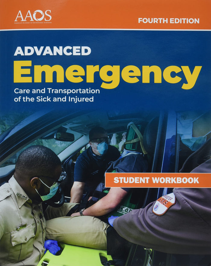 AEMT: Advanced Emergency Care and Transportation of the Sick and Injured Student:.