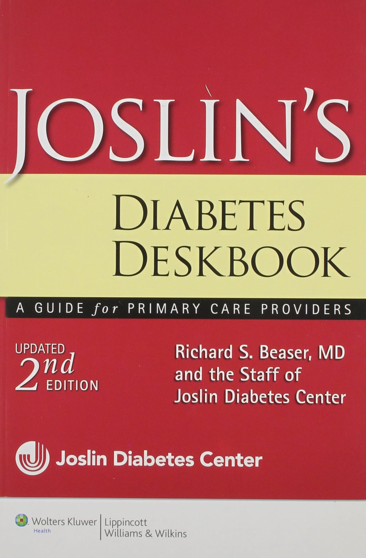 Joslin's Diabetes Deskbook: A Guide for Primary Care Providers