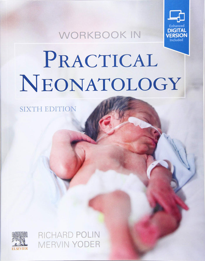 in Practical Neonatology: 6th Edition
