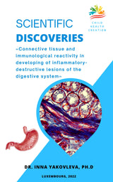 Scientific Discoveries: Connective tissue and immunological reactivity in developing of inflammatory-destructive lesions of the digestive system