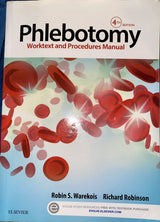 Phlebotomy: Worktext and Procedures Manual