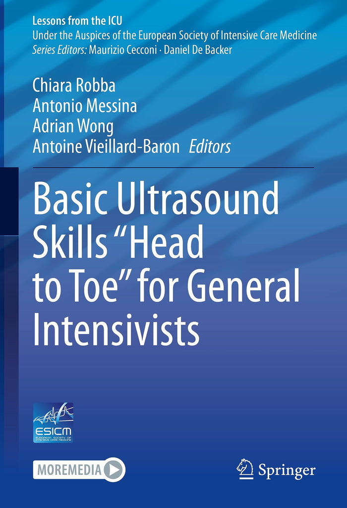 Basic Ultrasound Skills “Head to Toe” for General Intensivists (Lessons from the ICU): 2023rd Edition