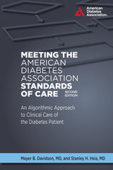 Meeting the American Diabetes Association Standards of Care: 2nd Edition