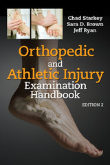 Orthopedic and Athletic Injury Examination Handbook: 2nd Edition, Kindle Edition