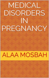 Medical Disorders in Pregnancy