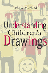 Understanding Children's Drawings: 1st Edition