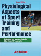 Physiological Aspects of Sport Training and Performance: Second Edition