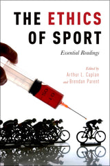 The Ethics of Sport: Essential Readings: 1st Edition, Kindle Edition