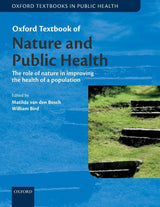 OTi Natural Environment and Public Health (Oxford Textbooks in Public Health): 1st Edition