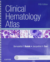 Clinical Hematology Atlas: 5th Edition