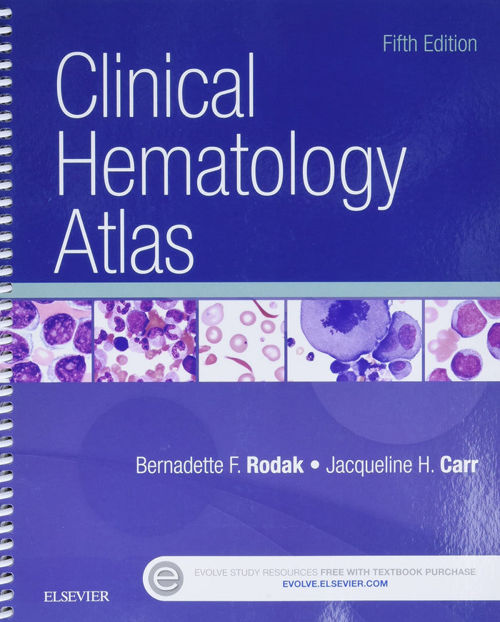 Clinical Hematology Atlas: 5th Edition