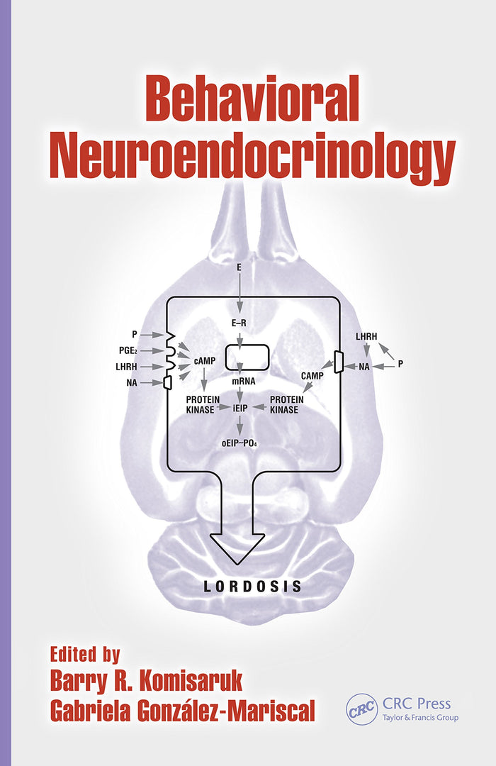 Behavioral Neuroendocrinology: 1st Edition