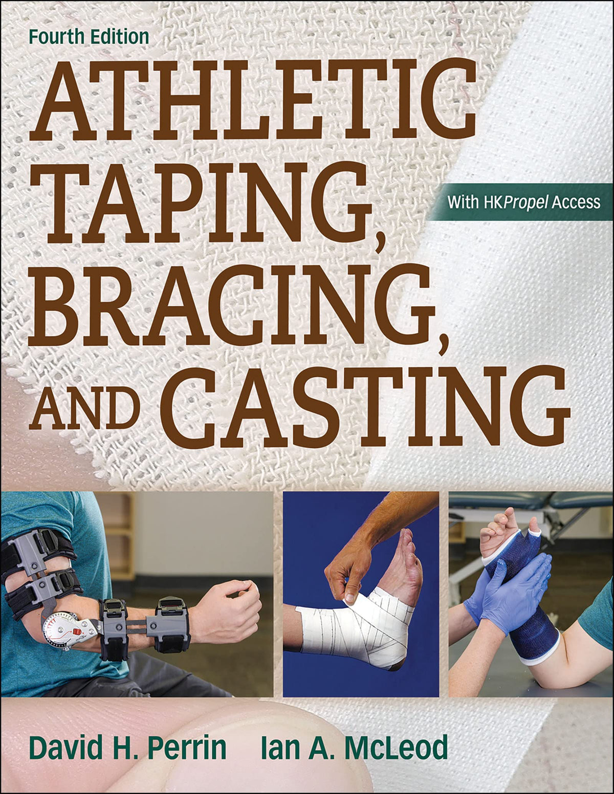 Athletic Taping, Bracing, and Casting: Fourth Edition