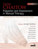 Palpation and Assessment in Manual Therapy: Learning the Art and Refining your Skills