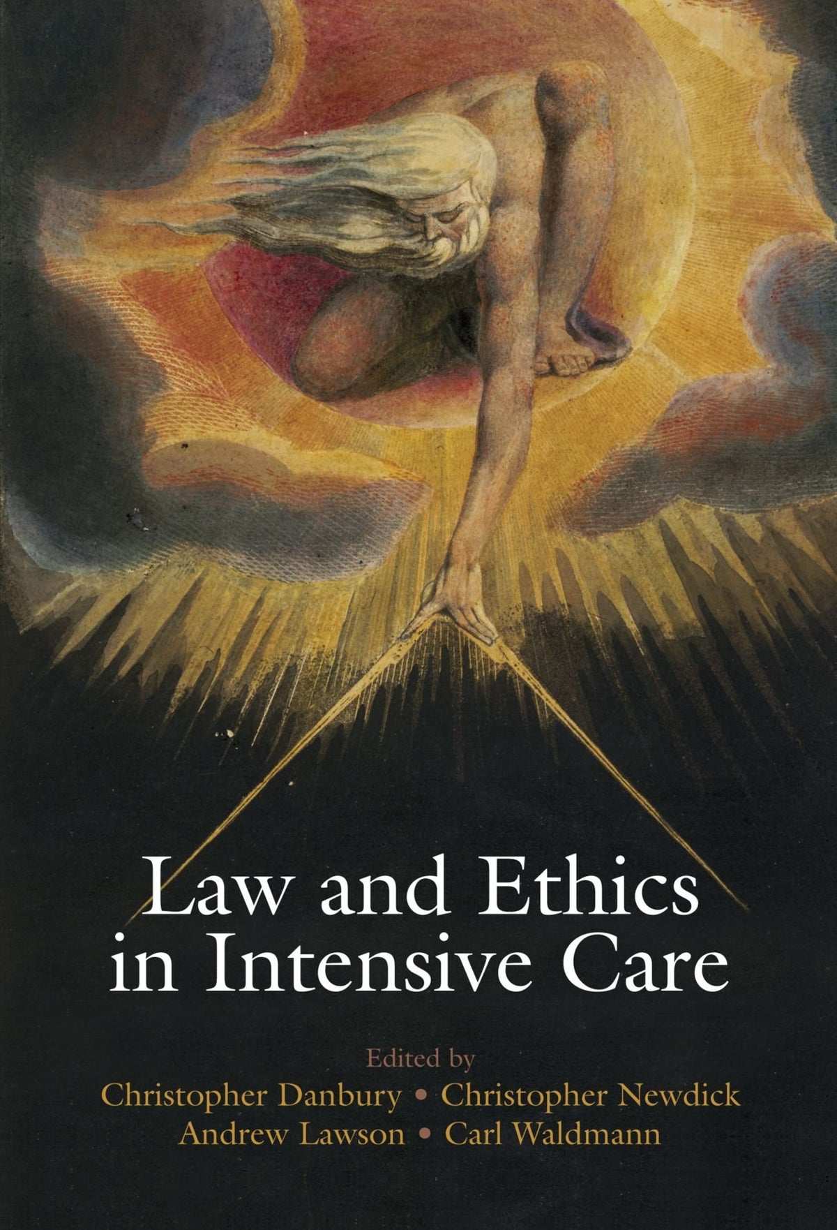 Law and Ethics in Intensive Care: 1st Edition