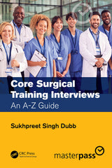 Core Surgical Training Interviews: 1st Edition
