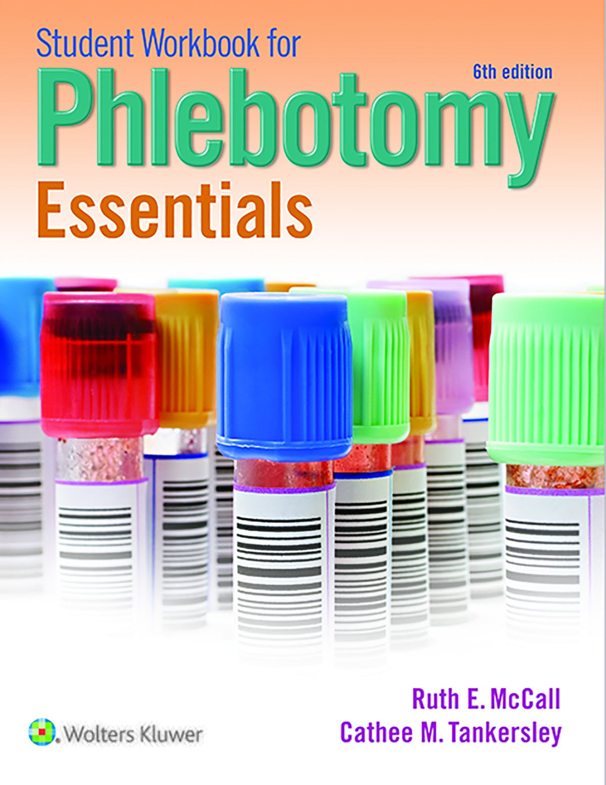 Student for Phlebotomy Essentials:.