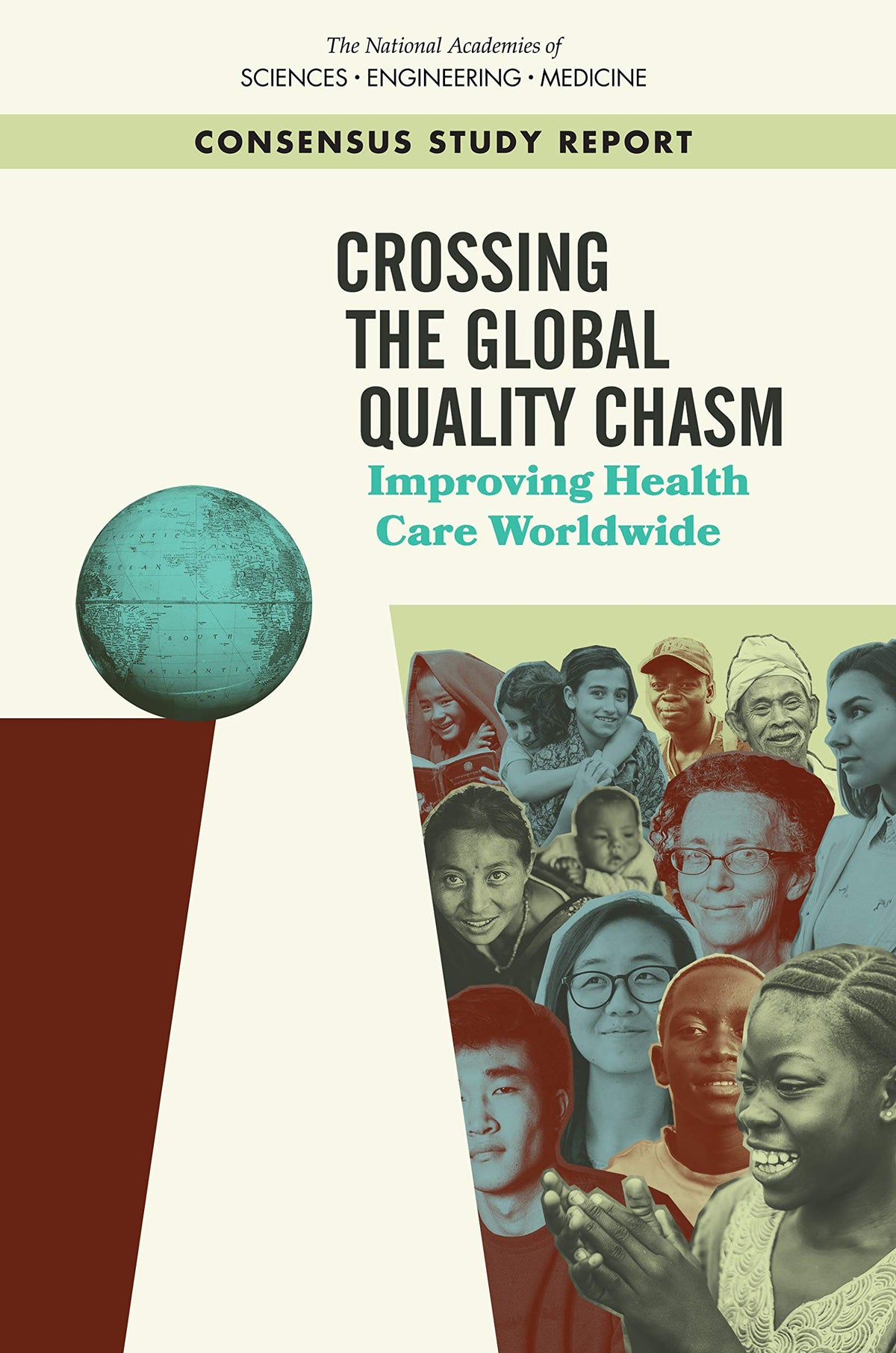 Crossing the Global Quality Chasm: Improving Health Care Worldwide: Kindle Edition