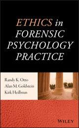 Ethics in Forensic Psychology Practice: 1st Edition