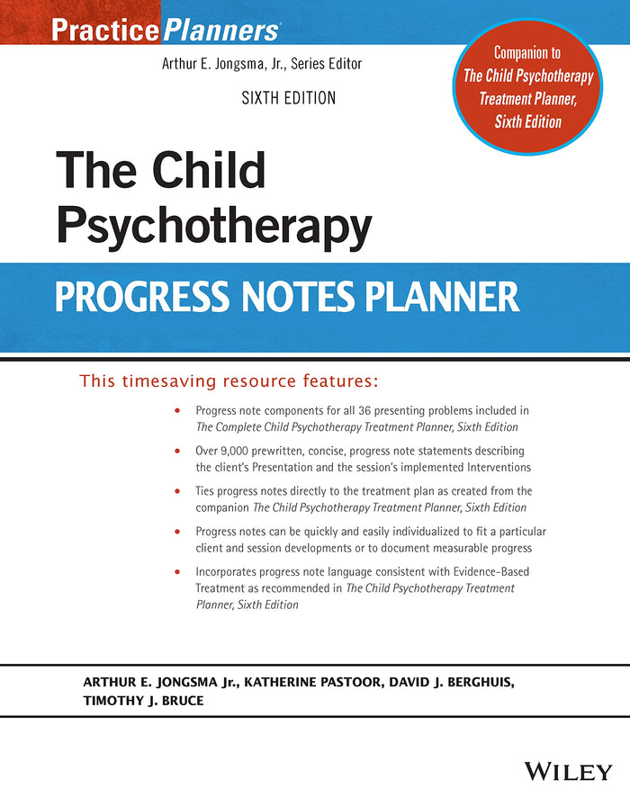 The Child Psychotherapy Progress Notes Planner (PracticePlanners): 6th Edition