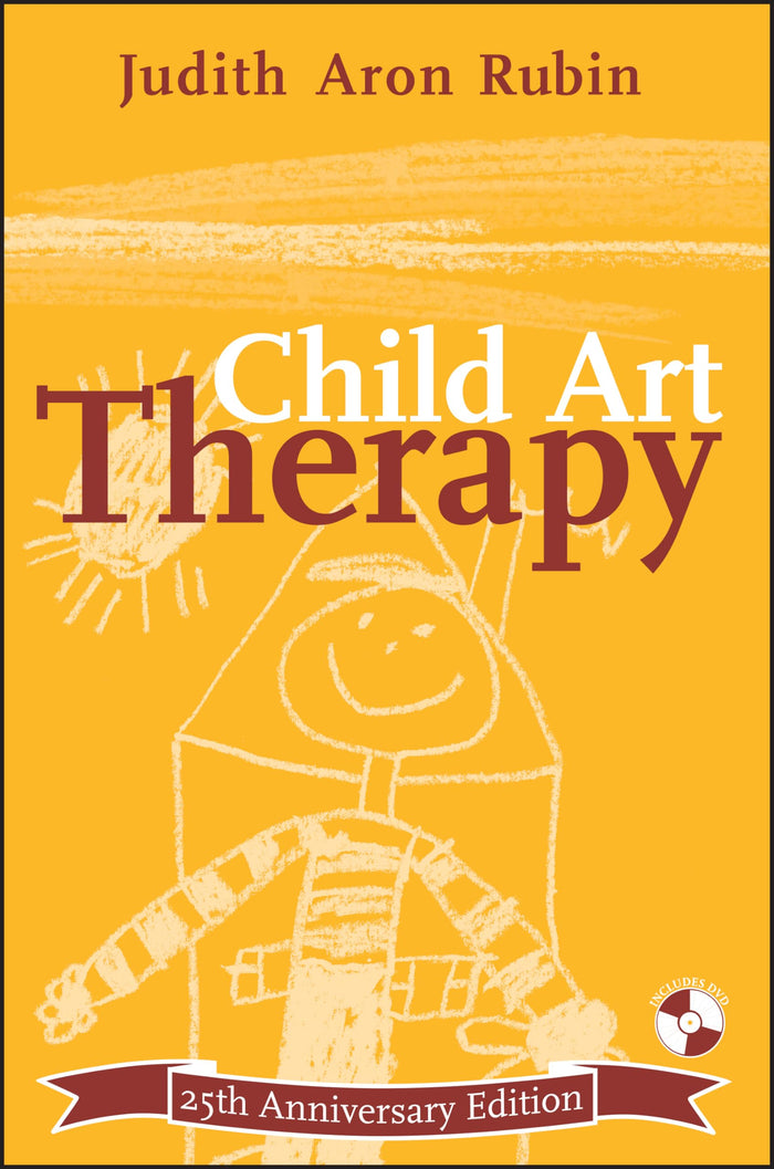 Child Art Therapy: 25th Anniversary Edition