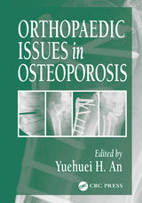 Orthopaedic Issues in Osteoporosis: 1st Edition