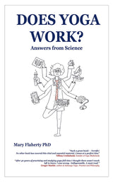Does Yoga Work? Answers from Science