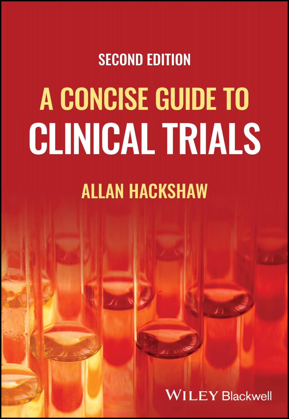 A Concise Guide to Clinical Trials: 2nd Edition