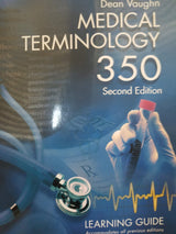 Medical Terminology 350: Learning Guide: Paperback – Big Book, August 1, 2004