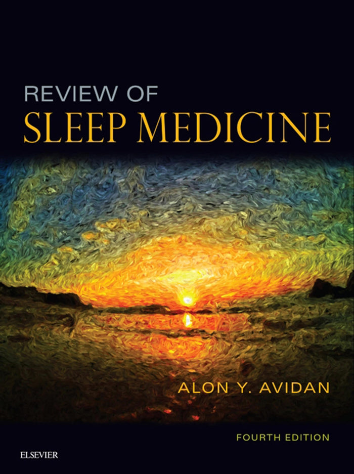 Review of Sleep Medicine E-Book: Expert Consult - Online and Print