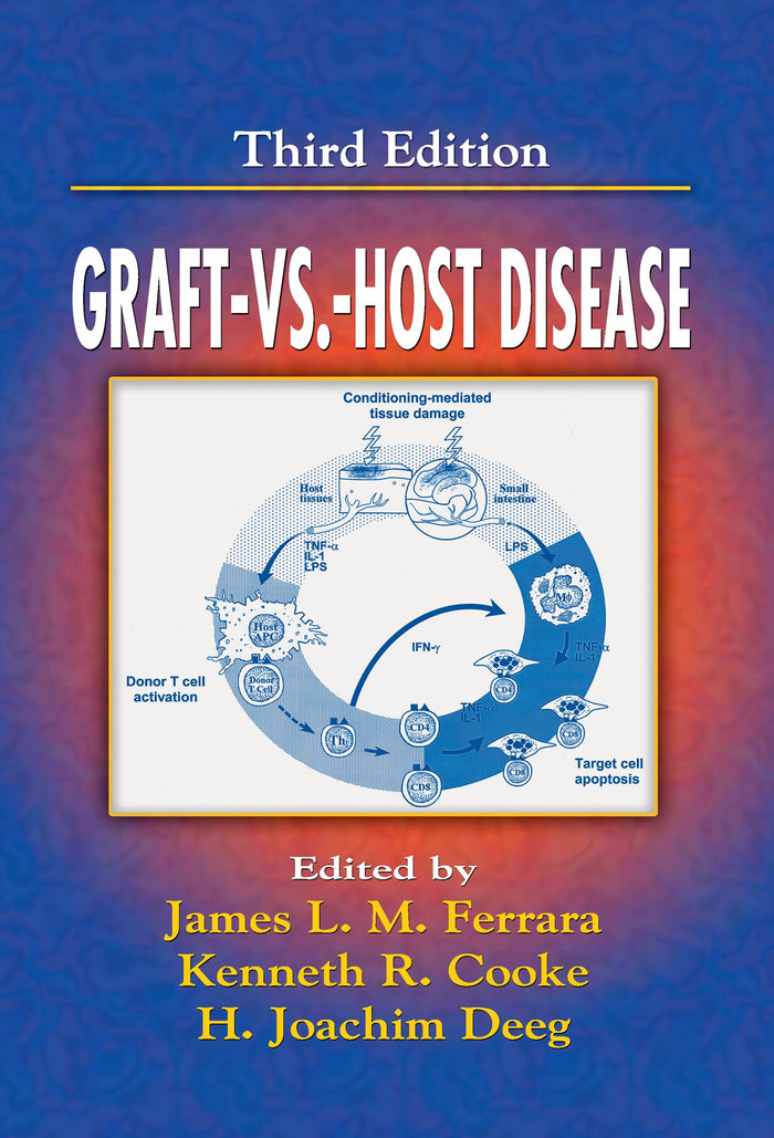 Graft vs. Host Disease: 3rd Edition