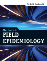 Methods in Field Epidemiology: 1st Edition