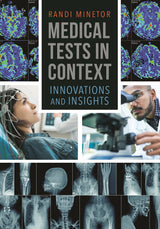 Medical Tests in Context: Innovations and Insights