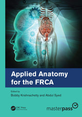 Applied Anatomy for the FRCA: 1st Edition, Kindle Edition