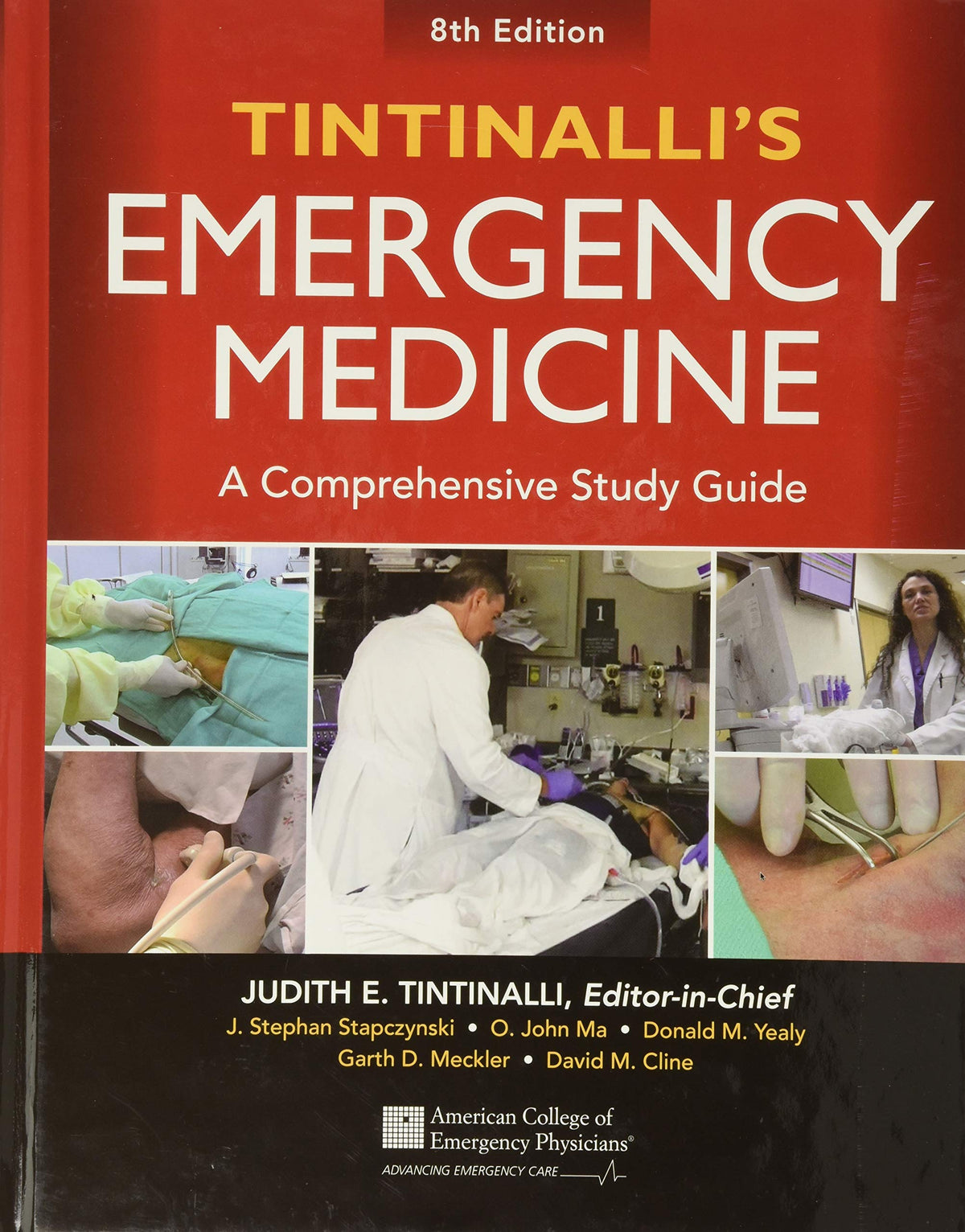 Tintinalli's Emergency Medicine: A Comprehensive, 8th edition