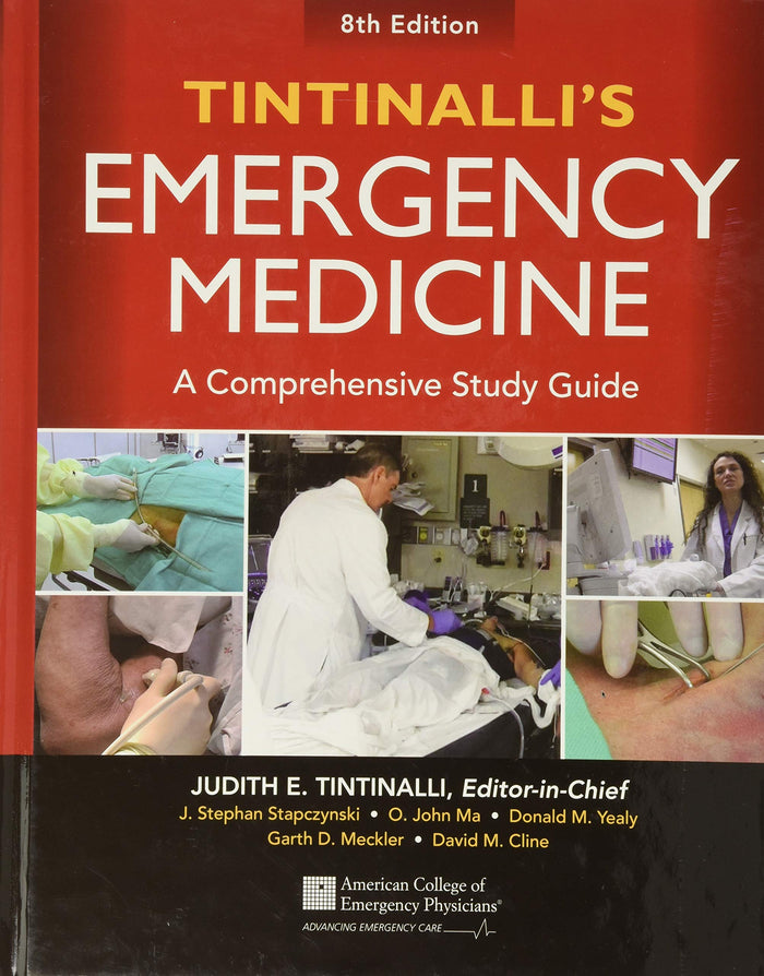 Tintinalli's Emergency Medicine: A Comprehensive, 8th edition