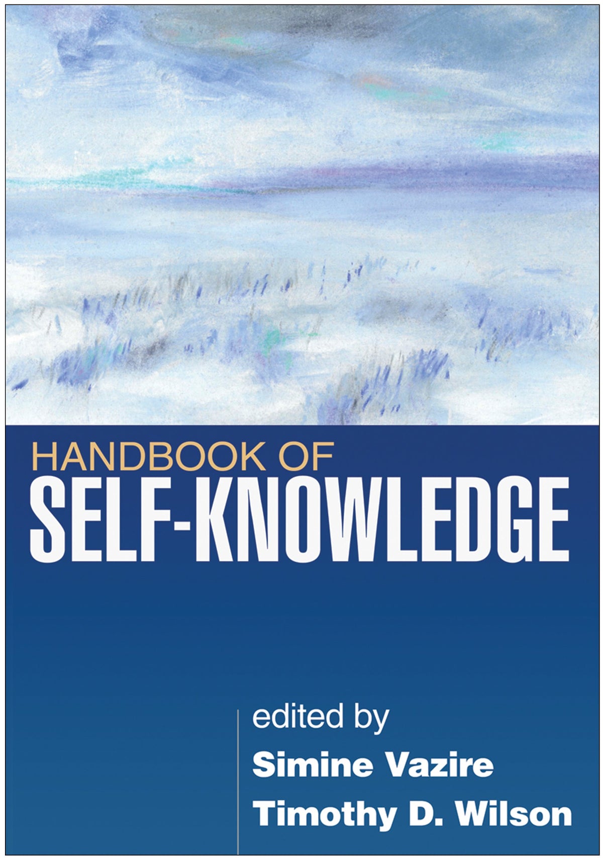 Handbook of Self-Knowledge: 1st Edition
