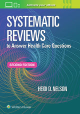 Systematic Reviews to Answer Health Care Questions: Second Edition