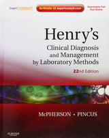 Henry's Clinical Diagnosis and Management by Laboratory Methods: 22nd Edition