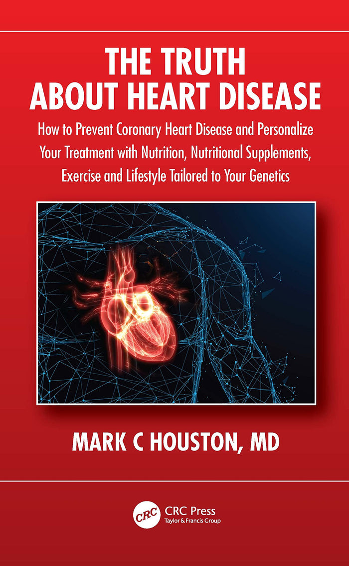 The Truth About Heart Disease: 1st Edition