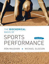 The Biochemical Basis of Sports Performance: 2nd Edition