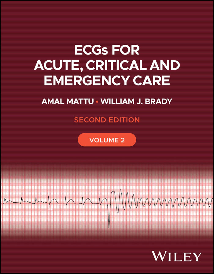 ECGs for Acute, Critical and Emergency Care, Volume 2: 2nd Edition