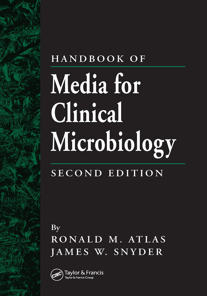 Handbook of Media for Clinical Microbiology: 2nd Edition