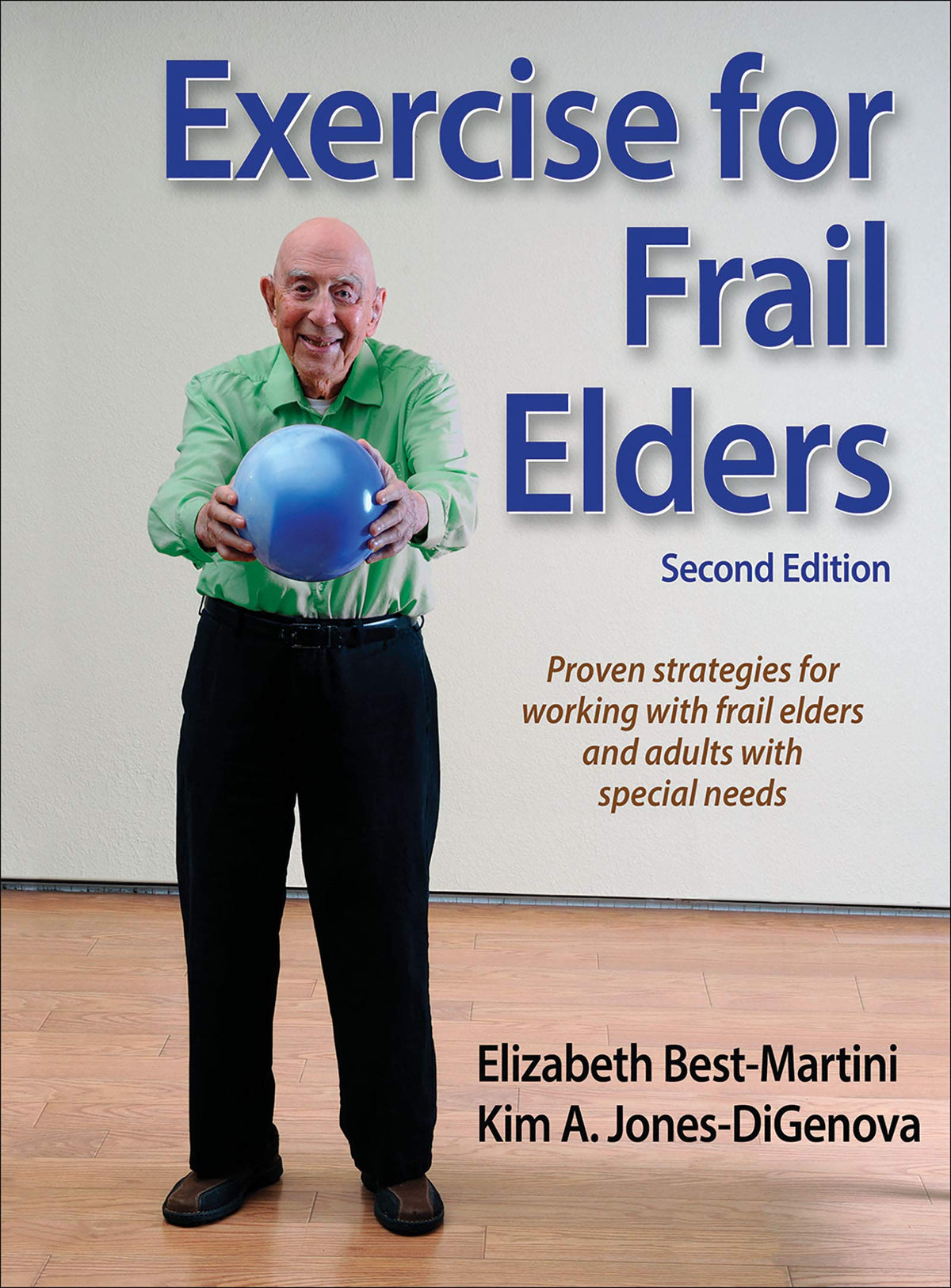 Exercise for Frail Elders: Second Edition