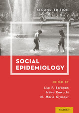 Social Epidemiology: 2nd Edition