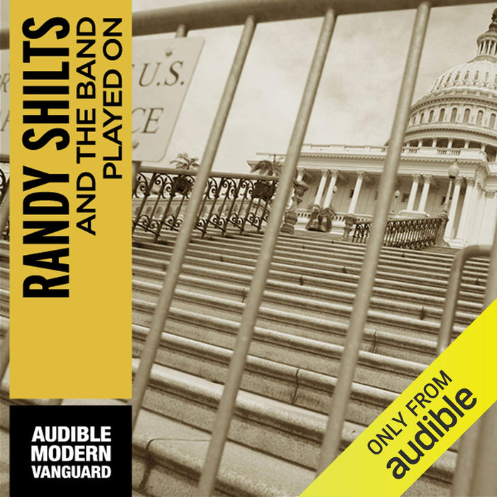 And the Band Played On: Politics, People, and the AIDS Epidemic