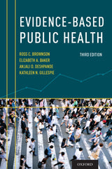 Evidence-Based Public Health: 3rd Edition
