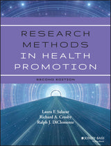 Research Methods in Health Promotion: 2nd Edition