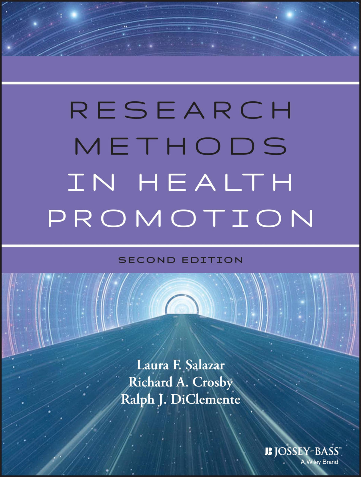 Research Methods in Health Promotion: 2nd Edition