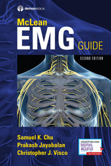McLean EMG Guide, Second Edition – A Comprehensive Guide to Mastering Basic Electrodiagnostic Techniques